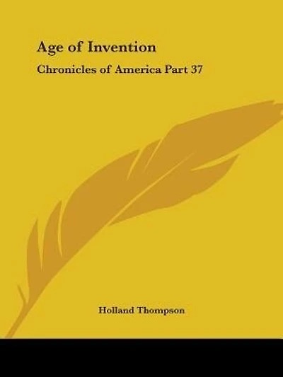 Age of Invention: Chronicles of America Part 37