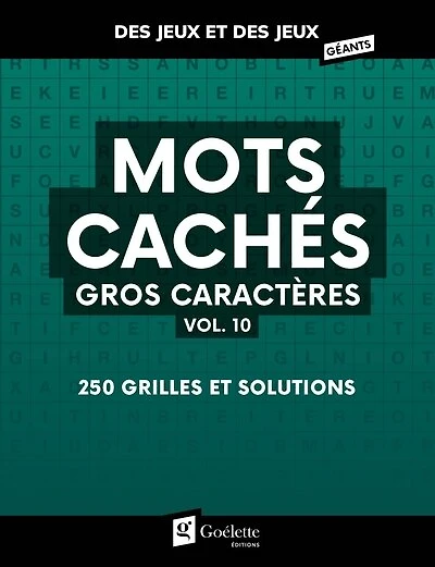 Mots cachés - Gros caractères - vol. 10: 250 grilles et solutions