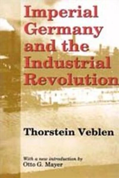 Imperial Germany And The Industrial Revolution