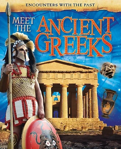 Meet the Ancient Greeks