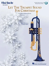 Let The Trumpet Sound For Christmas: Music Minus One Trumpet