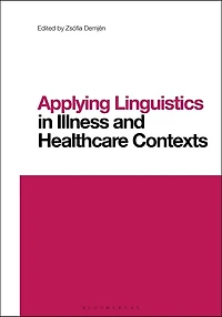 Applying Linguistics Illness and Healthcare Contexts