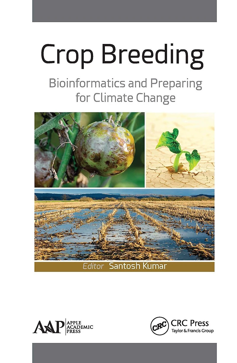 Crop Breeding: Bioinformatics And Preparing For Climate Change