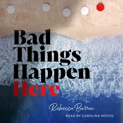 Bad Things Happen Here