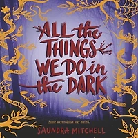 All the Things We Do Dark