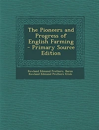 The Pioneers and Progress of English Farming