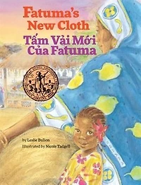 Fatuma's New Cloth / Tam Vai Moi Cua Fatuma: Babl Children's Books Vietnamese and English