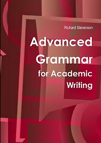 Advanced Grammar for Academic Writing