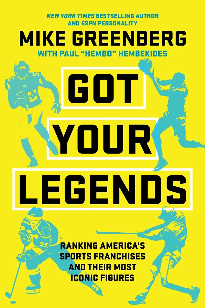 Got Your Legends: Ranking Americas Sports Franchises and Their Most Iconic Figures