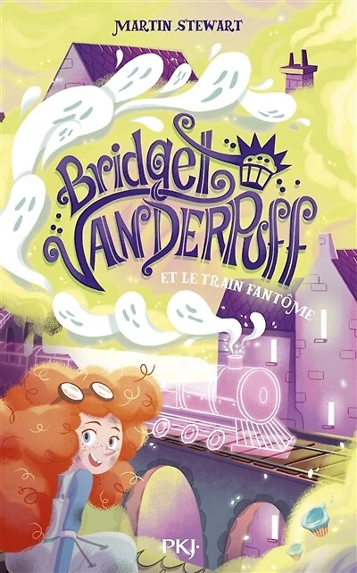 Bridget vanderpuff - tome 2 le train fantome