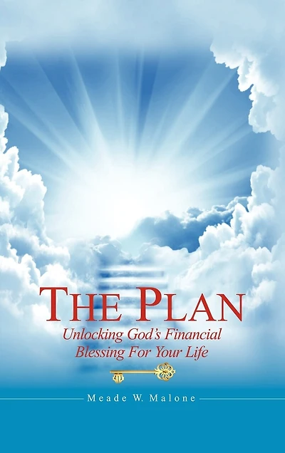 The Plan: Unlocking God's Financial Blessing For Your Life