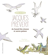 Au hasard des oiseaux et autres poèmes