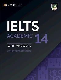 Ielts 14 Academic Student's Book With Answers Without Audio: Authentic Practice Tests
