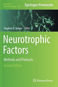 Neurotrophic Factors: Methods And Protocols