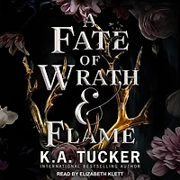 A Fate of Wrath and Flame