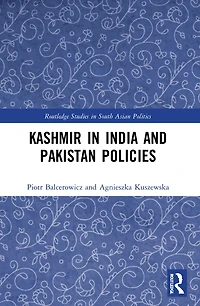 Kashmir India and Pakistan Policies