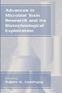 Advances Microbial Toxin Research And Its Biotechnological Exploitation