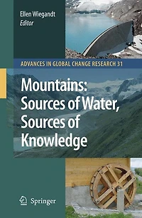 Mountains: Sources Of Water, Knowledge