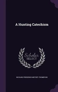 A Hunting Catechism