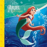 Disney Princesses Souvenirs d'enfance - Ariel fait des vagues