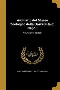 Annuario del Museo Zoologico della Università di Napoli; Volume anno 3 (1863)