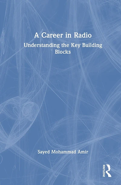 A Career Radio: Understanding the Key Building Blocks