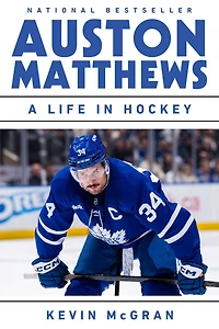Auston Matthews: A Life Hockey