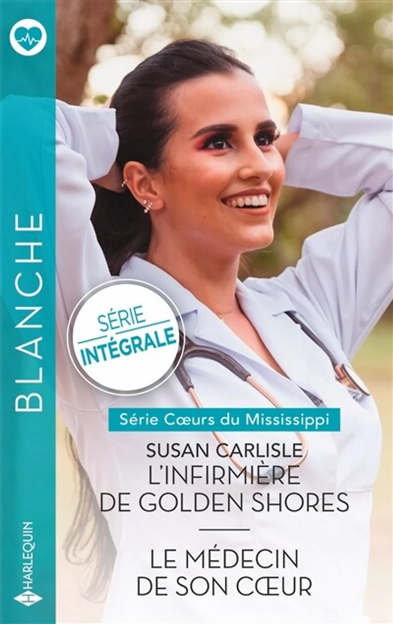L'infirmière de Golden Shores ; Le médecin son coeur