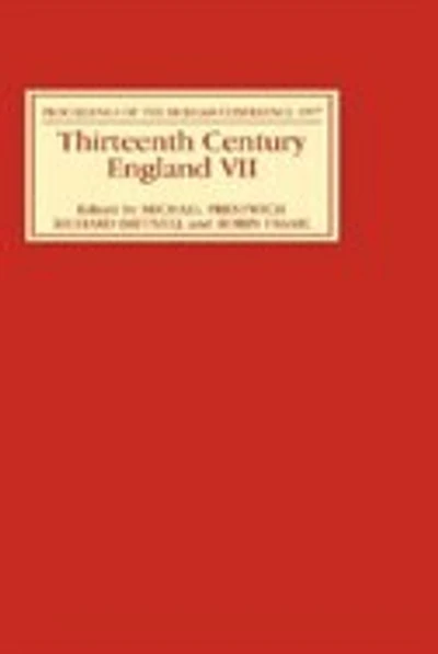 Thirteenth Century England VII: Proceedings of the Durham Conference, 1997
