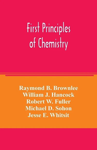First principles of chemistry