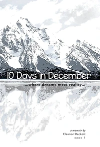 10 Days in December: where dreams meet reality