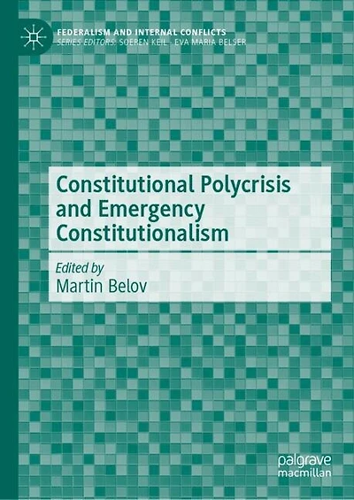 Constitutional Polycrisis and Emergency Constitutionalism