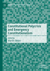 Constitutional Polycrisis and Emergency Constitutionalism
