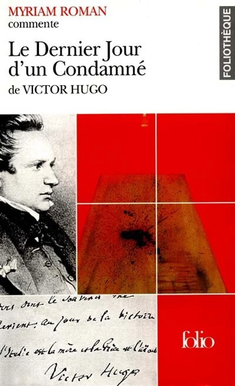 Le dernier jour d'un condamné, de Victor Hugo