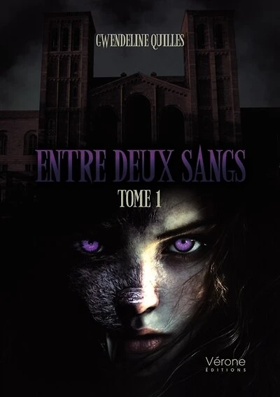 Entre deux sangs: Tome 1