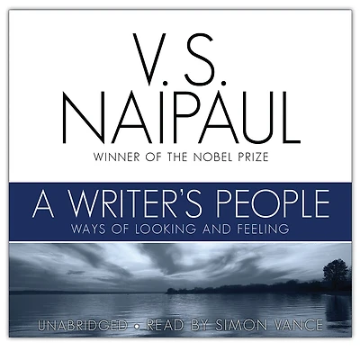 A Writer’s People: Ways of Looking and Feeling