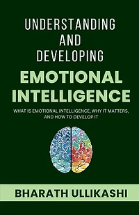 Understanding and Developing Emotional Intelligence