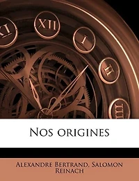 Nos Origines ...