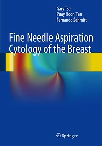 Fine Needle Aspiration Cytology of the Breast: Atlas Cyto-Histologic Correlates