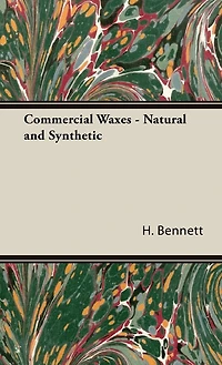 Commercial Waxes - Natural and Synthetic