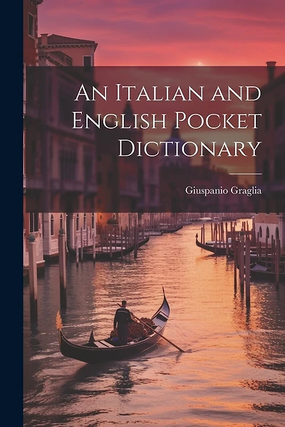 An Italian and English Pocket Dictionary