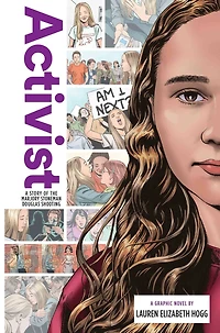 Activist: A Story of the Marjory Stoneman Douglas Shooting