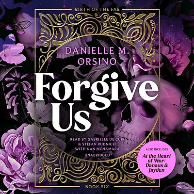 Forgive Us, with At the Heart of War: Danaus & Jayden