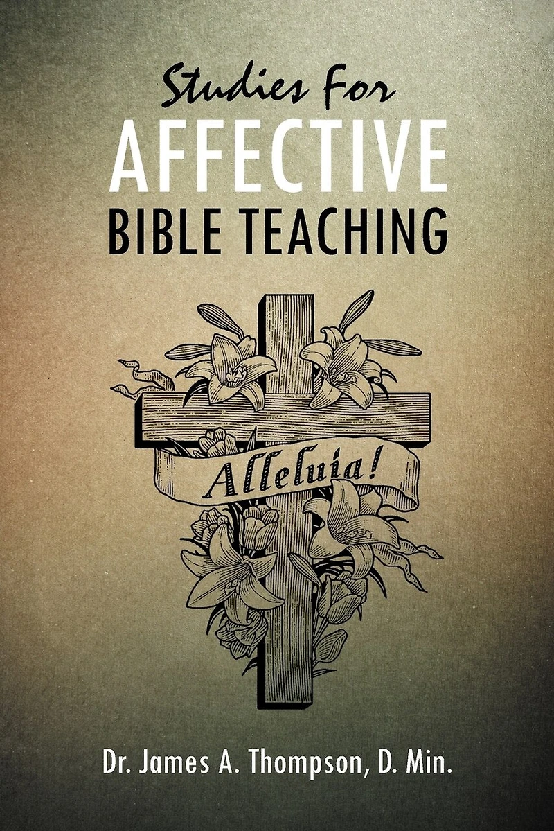 Studies For Affective Bible Teaching
