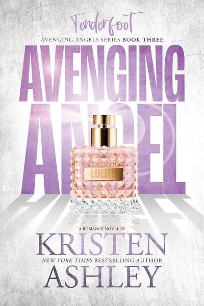 Avenging Angels: Tenderfoot