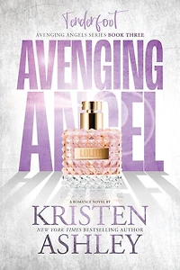Avenging Angels: Tenderfoot
