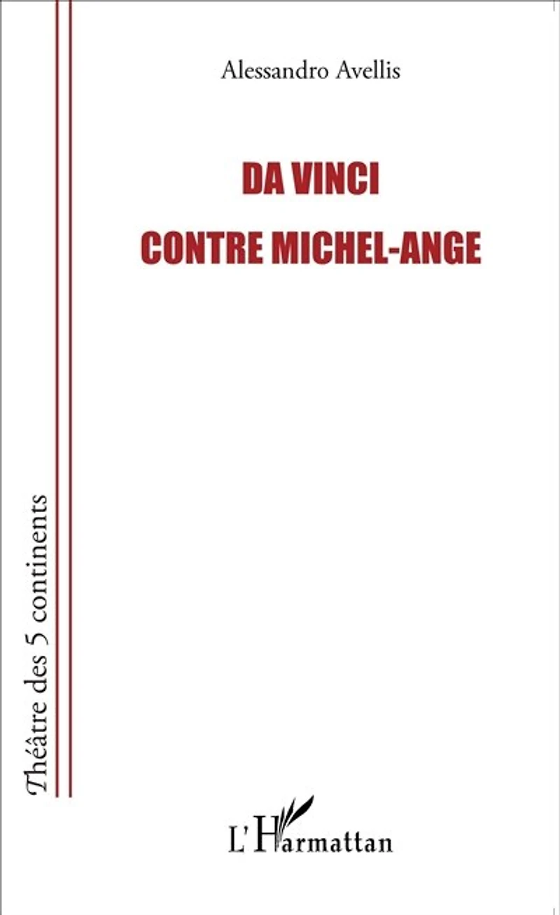 Da Vinci Contre Michel-ange