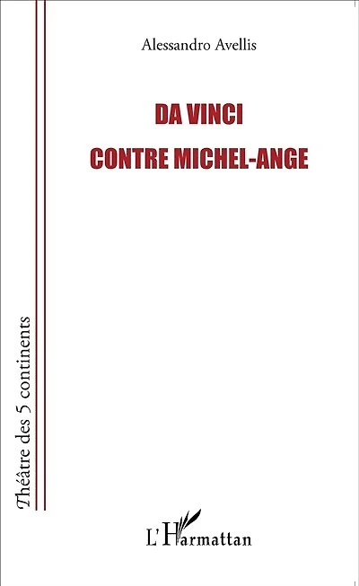 Da Vinci Contre Michel-ange