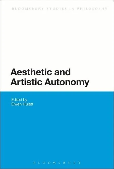 Aesthetic and Artistic Autonomy
