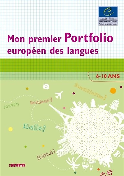 Mon premier portfolio européen des langues: 6-10 ans